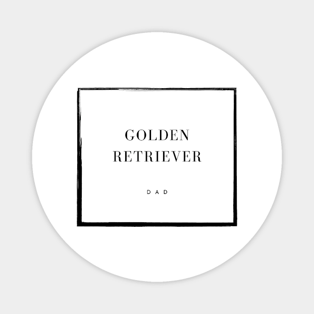 Golden Retriever Dad Magnet by DoggoLove